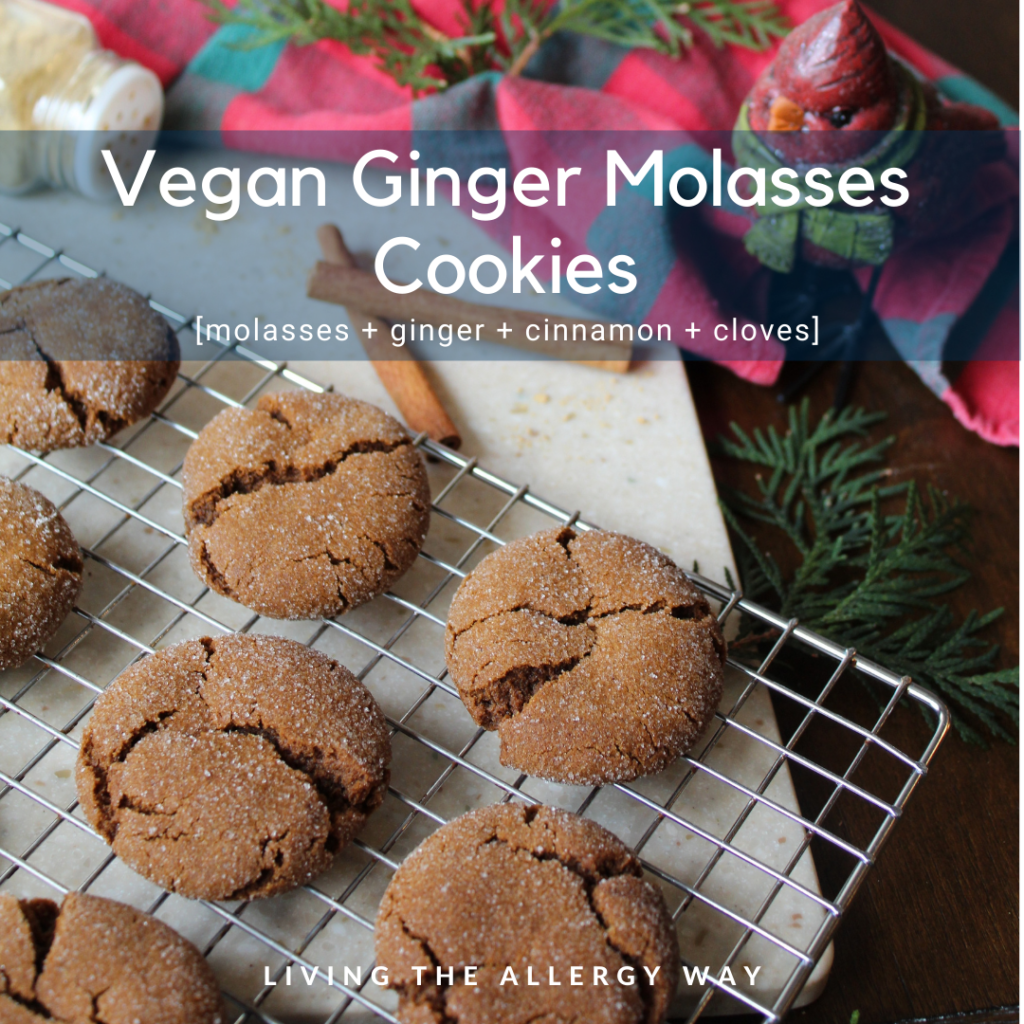 Vegan Ginger Molasses Cookies » Living the Allergy Way